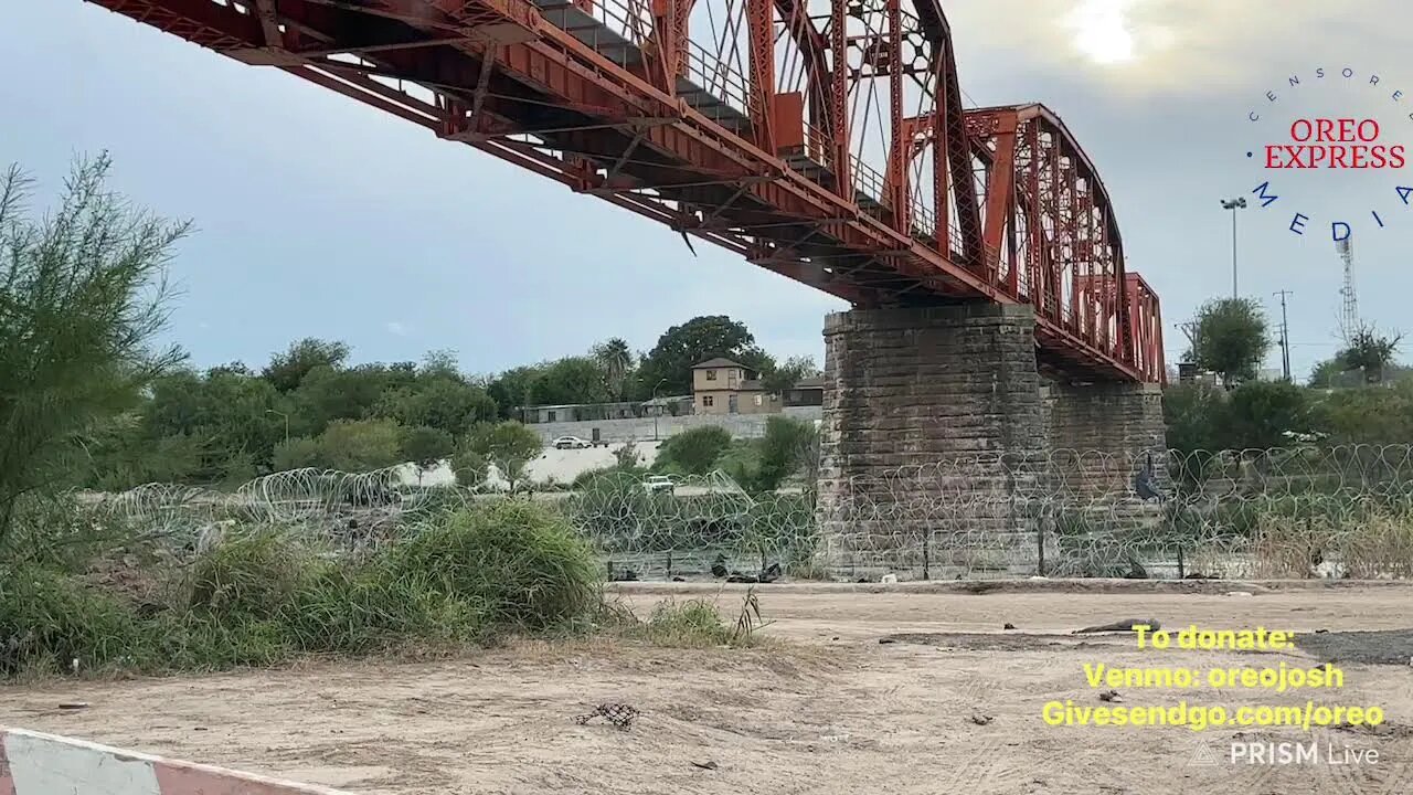 Live - Eagle Pass Tx - Open Borders