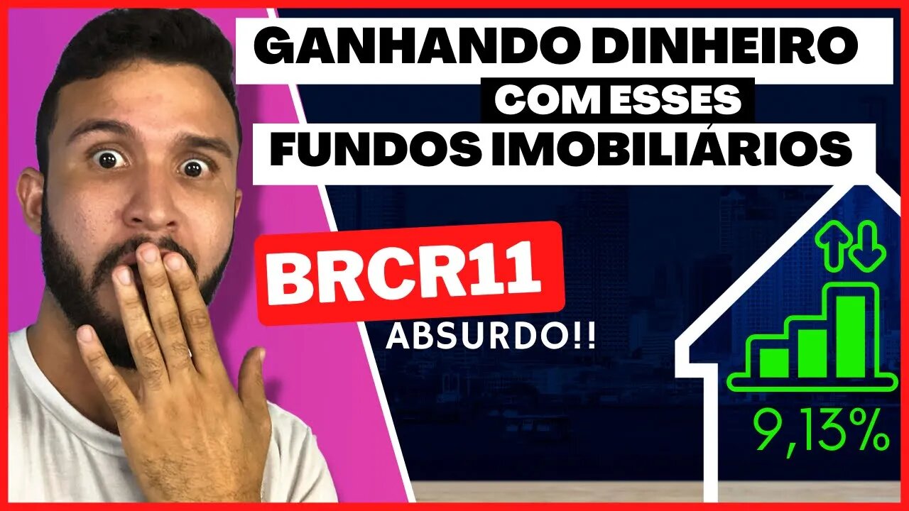 Nunca vi tanto DINHEIRO só com VALORIZAÇÃO na minha carteira! #brcr11