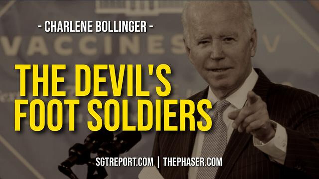 THE DEVIL'S FOOT SOLDIERS -- Charlene Bollinger