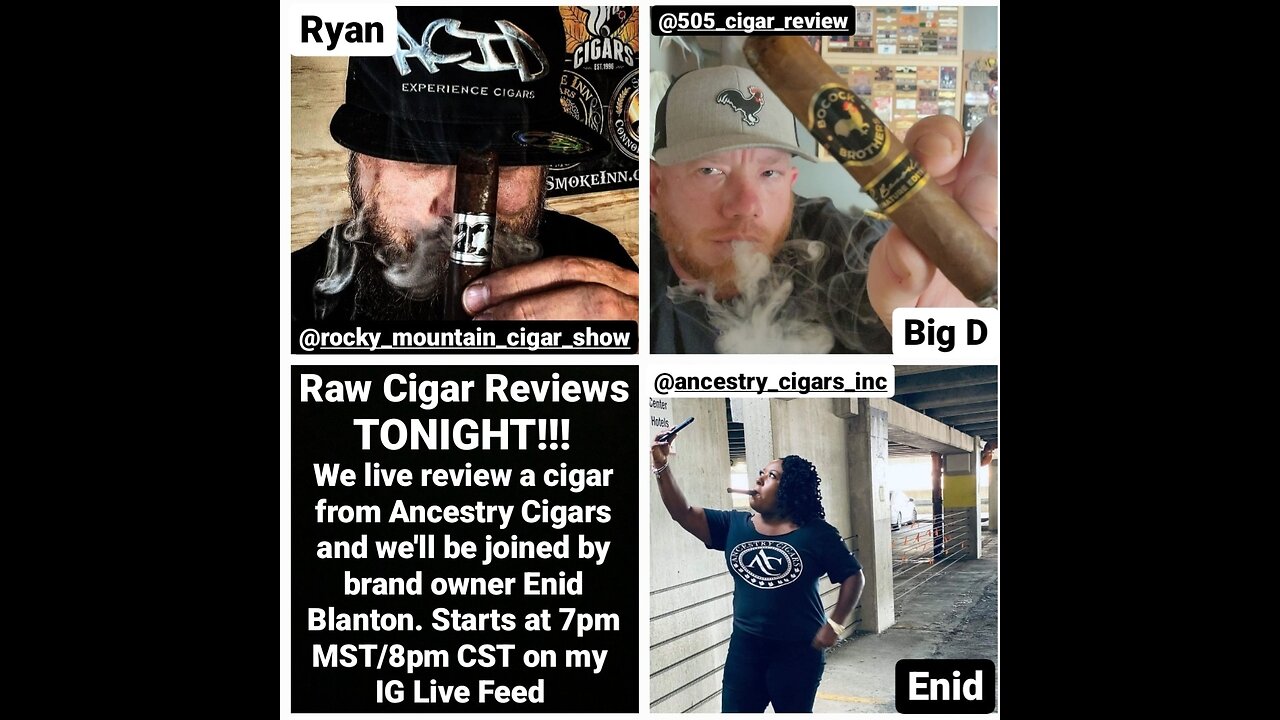 Raw Cigar Reviews - Episode 18 (Enid Blanton of Ancestry Cigars)
