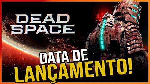 DEAD SPACE Remake! [FINALMENTE TEMOS UMA DATA DE LANÇAMENTO]