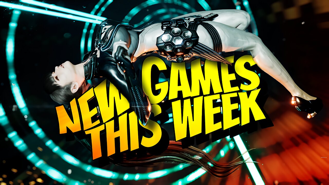 New Game Releases & Last Chance Deals April Week 4