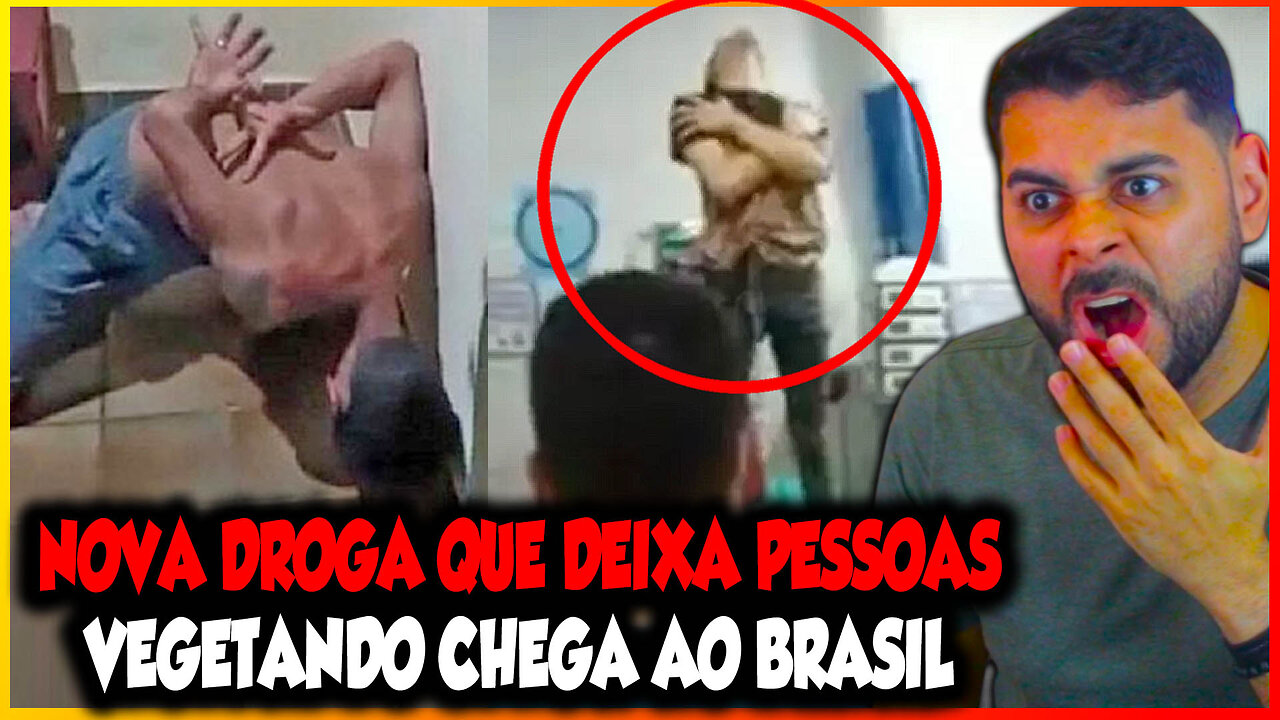 NOVA DROGA QUE DEIXA PESSOAS VEGETANDO, CHEGA AO BRASIL