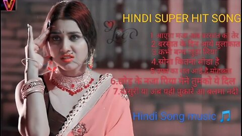 HINDI SUPER HIT SONG
