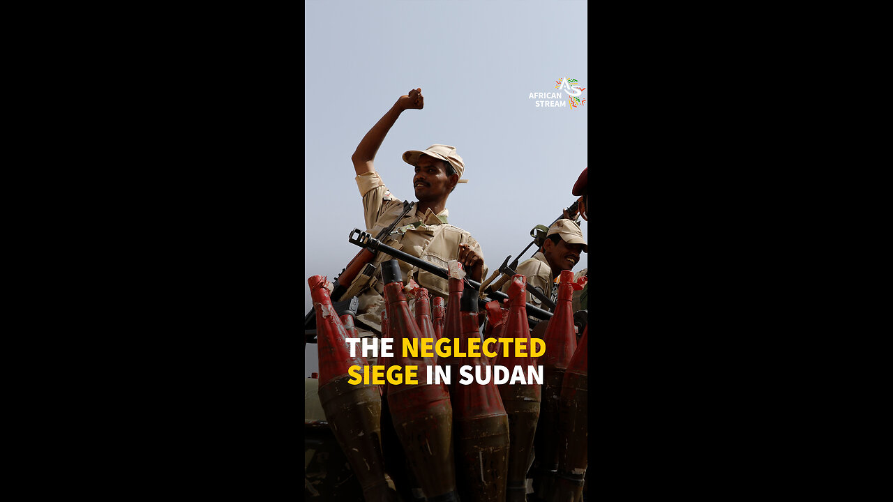 THE NEGLECTED SIEGE IN SUDAN