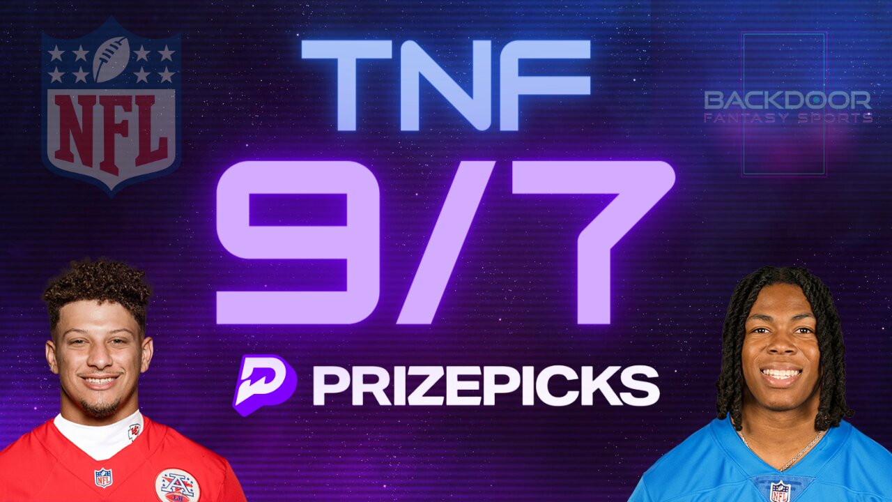 PRIZE PICKS | PROP PICKS | TNF | 9/7/23 | CHIEFS | LIONS | NFL | 4 PICKS | BDFS 🏈
