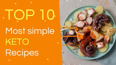 TOP 10 most simple keto recipes