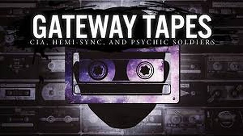 The gateway tapes 1 - The Gateway Experience Wave I - Discovery ORIENTATION CIA Tapes Part 1