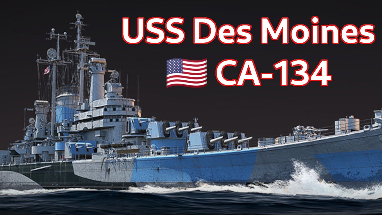 All Guns, No Problem ~ 🇺🇸 USS Des Moines devblog [War Thunder Next Major Update]