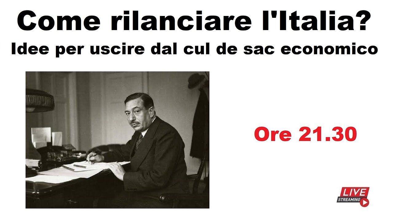 Come rilanciare l'Italia? Idee per uscire dal cul de sac economico