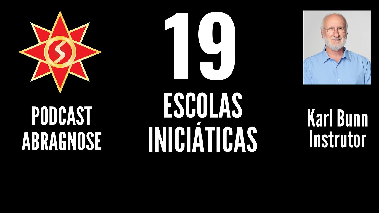 ESCOLAS INICIÁTICAS - AUDIO DE PODCAST 19