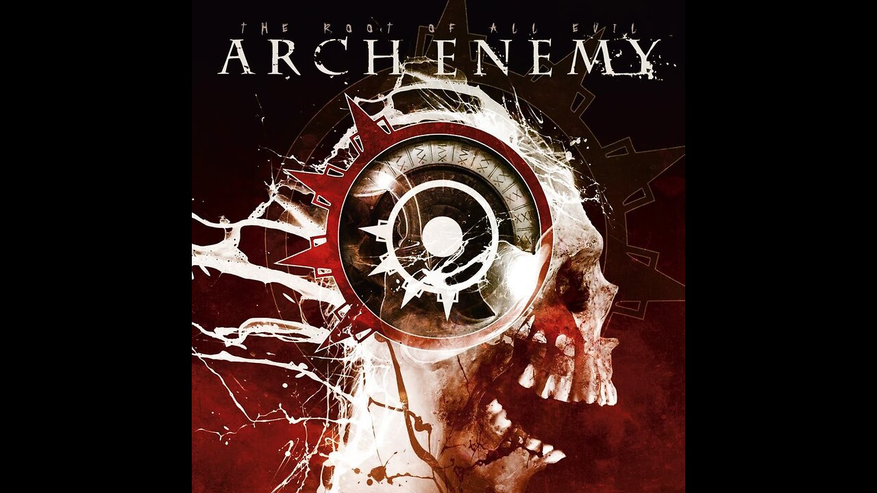 Arch Enemy - The Root Of All Evil