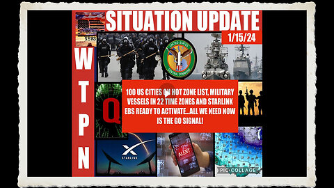 WTPN SITUATION UPDATE 1 15 24
