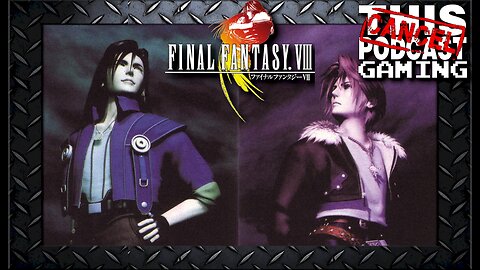 Final Fantasy VIII: Laguna and the Quaalude Interludes!