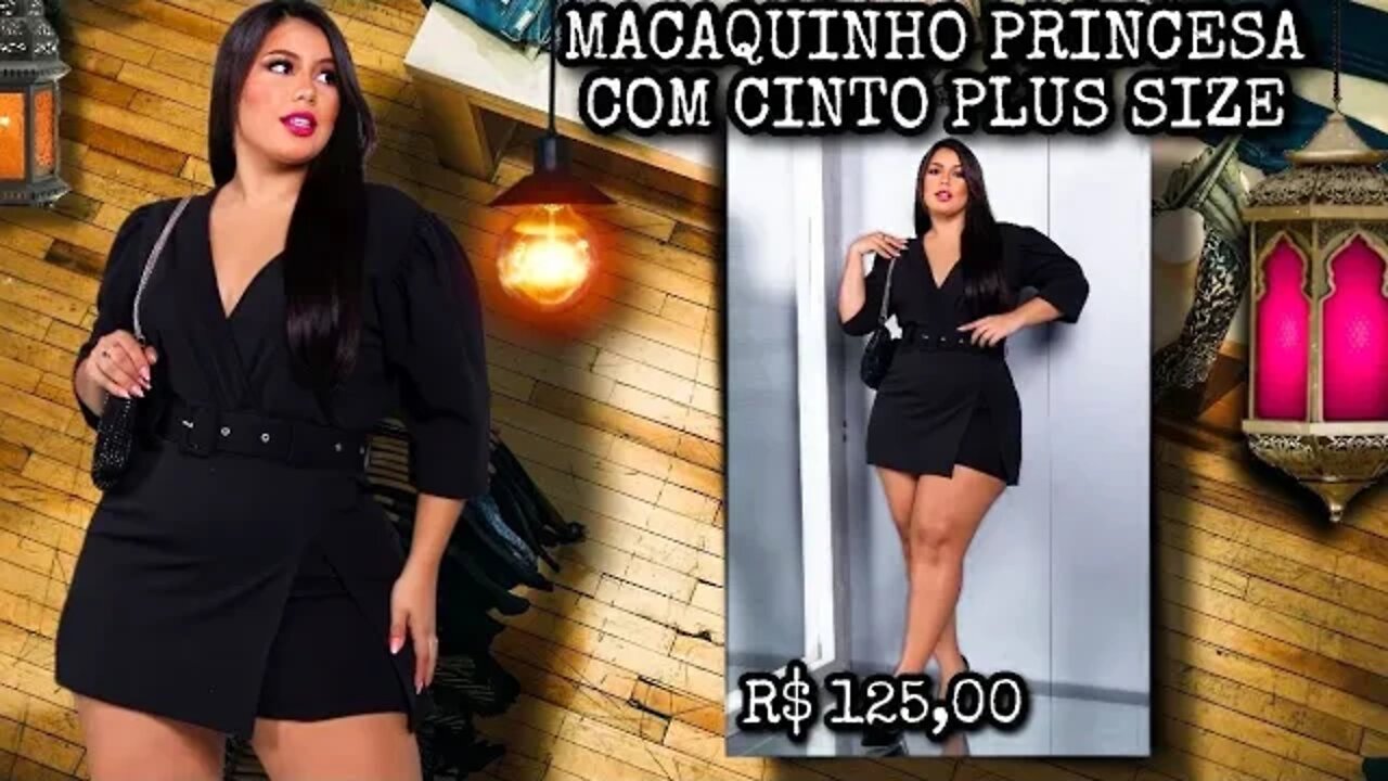 ✳️ MODA PLUS SIZE MACAQUINHO PRINCESA COM CINTO