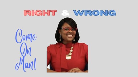 Come On Man - Krystle Matthews - Right And Wrong - Ep-18 - Clarence Thomas and The Supremes