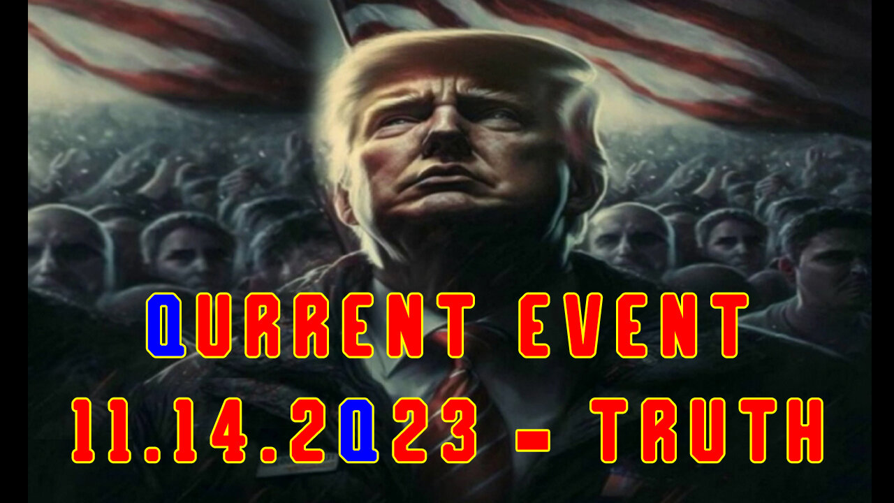 Qurrent Event 11.14.2Q23 - TRUTH