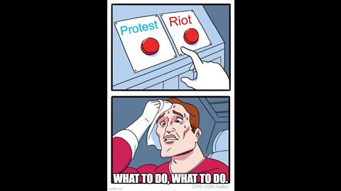 Protest VS Riot