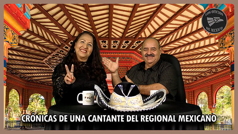 Crónicas de una Cantante del regional mexicano | Oficios de México