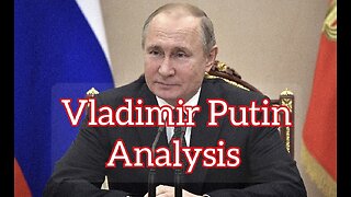Vladimir Putin Analysis