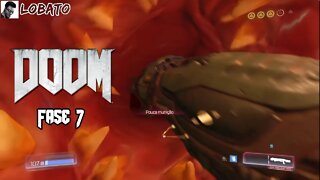 DOOM (2016) - Fase 7