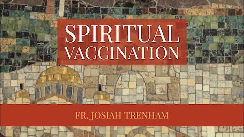 Spiritual Vaccination