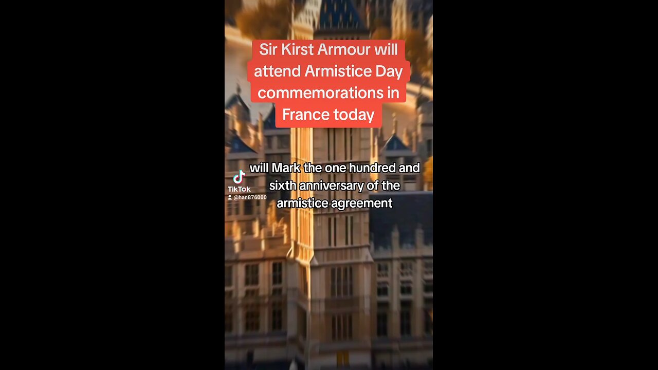 Sir Kirst Armour will attend Armistice Day commemorations in France t