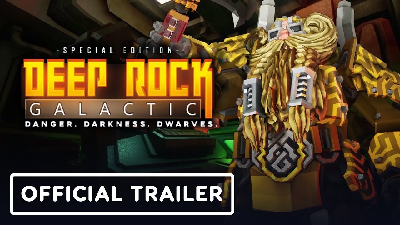 Deep Rock Galactic: Special Edition - Official Trailer