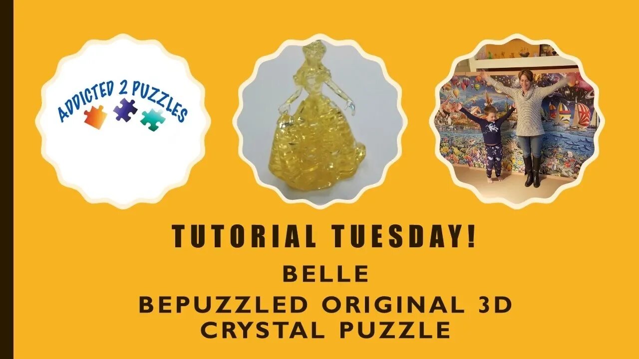 Belle Original 3D Crystal Puzzle Tutorial