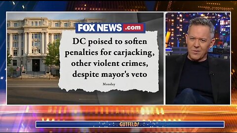 Gutfeld: If You Live In Washington D.C, You're Screwed