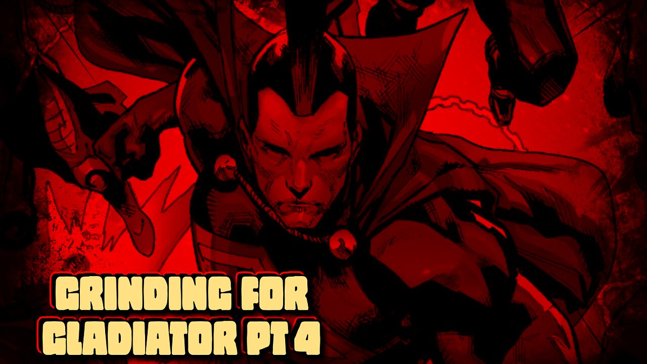 Grinding For Gladiator Part Four | Marvel Contest Of Champions