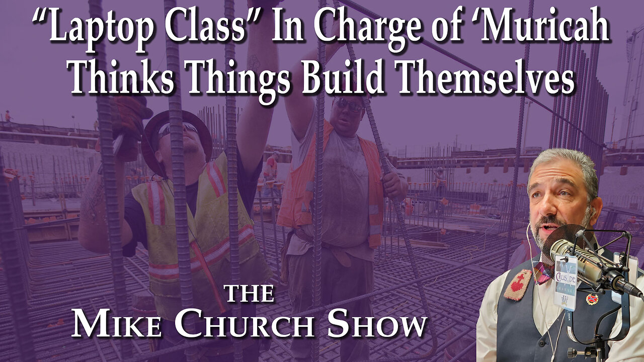 "Laptop Class" In Charge of 'Muricah Thinks Things Build Themselves