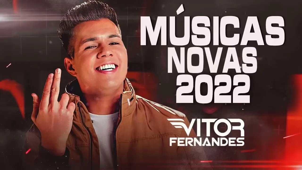 VITOR FERNANDES - OS SUCESSOS DE 2022 DO VF O REI DO PISEIRO