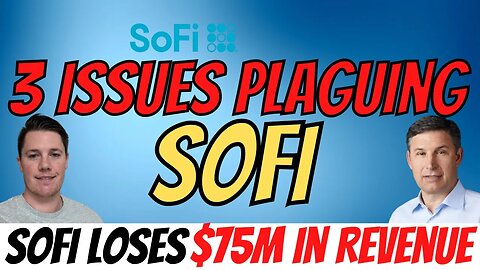 SoFi Loses $75M in Revenue │ Biden Extends Student Loan ⚠️ Must Watch $SOFI