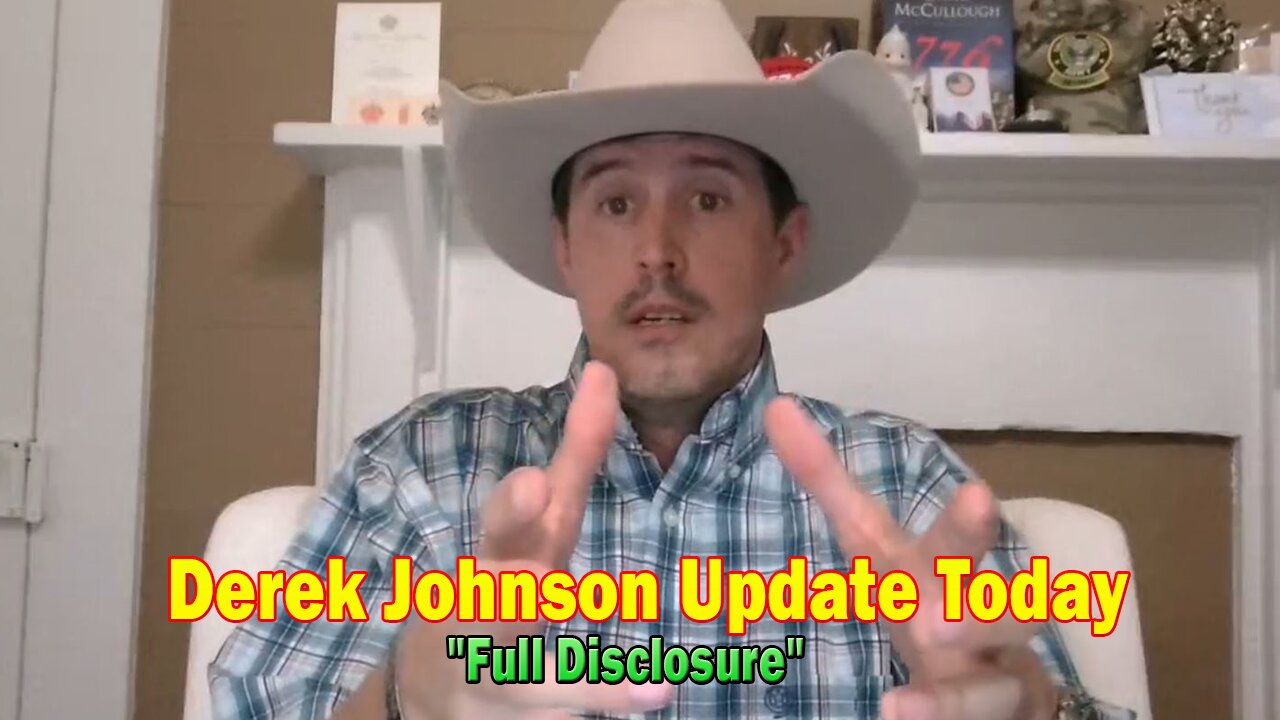 Derek Johnson Update Today Oct 25: "Full Disclosure"