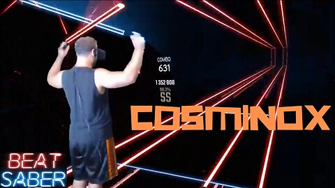 Beat Saber || Cosminox - Erik McClure || Expert+ Mixed Reality