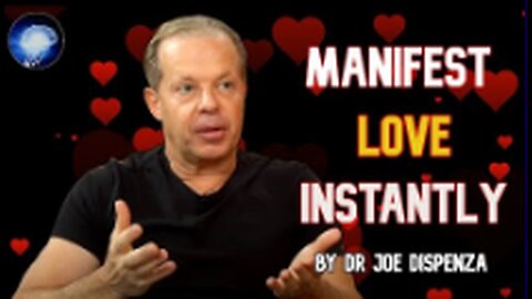 Dr. Joe Dispenza - The Most Effective Way To MANIFEST LOVE