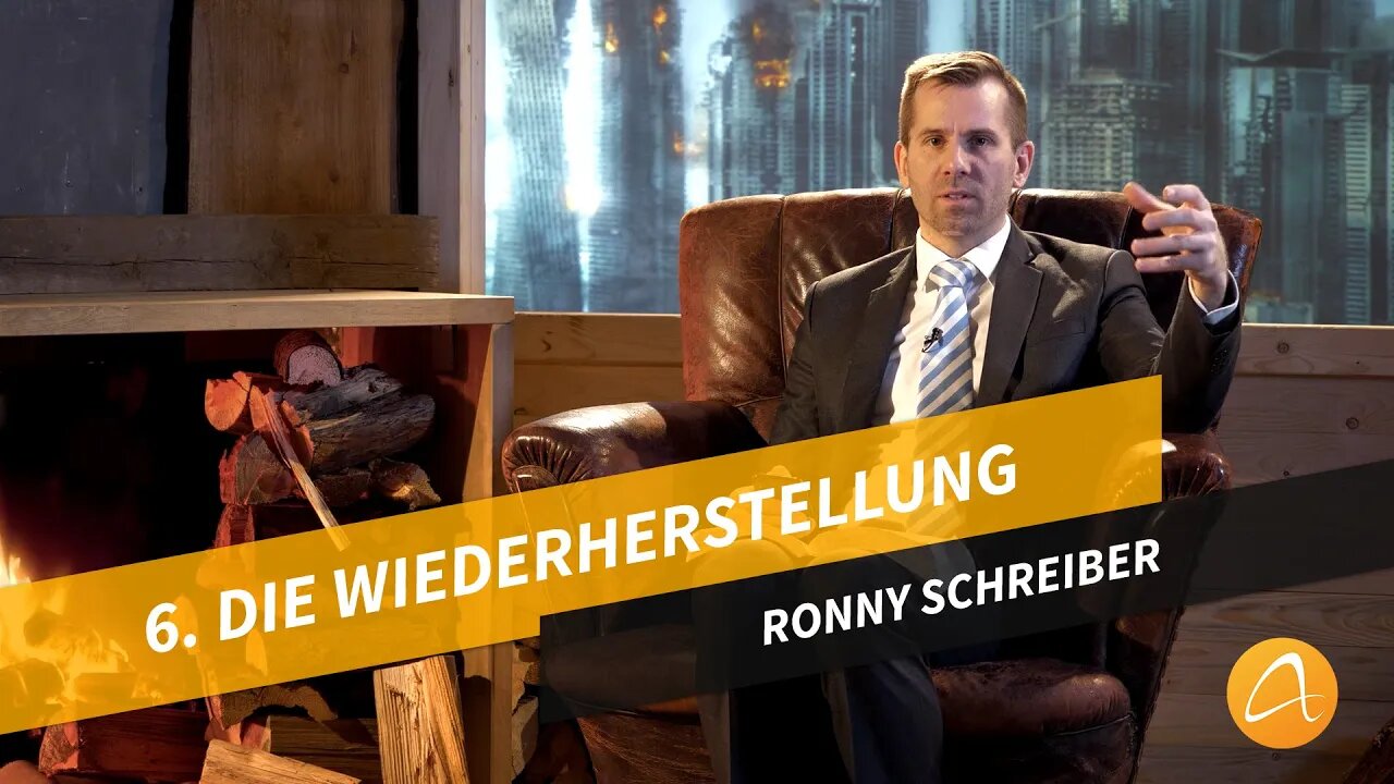 06. Die Wiederherstellung # Das Finale – die letzten Tage dieser Erde # Ronny Schreiber