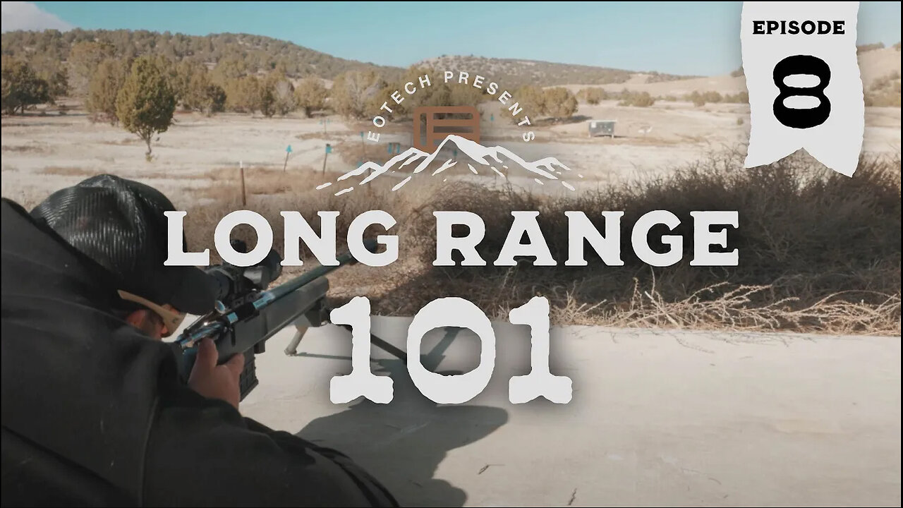 Long Range 101 Episode 8 How To Go Prone Fast