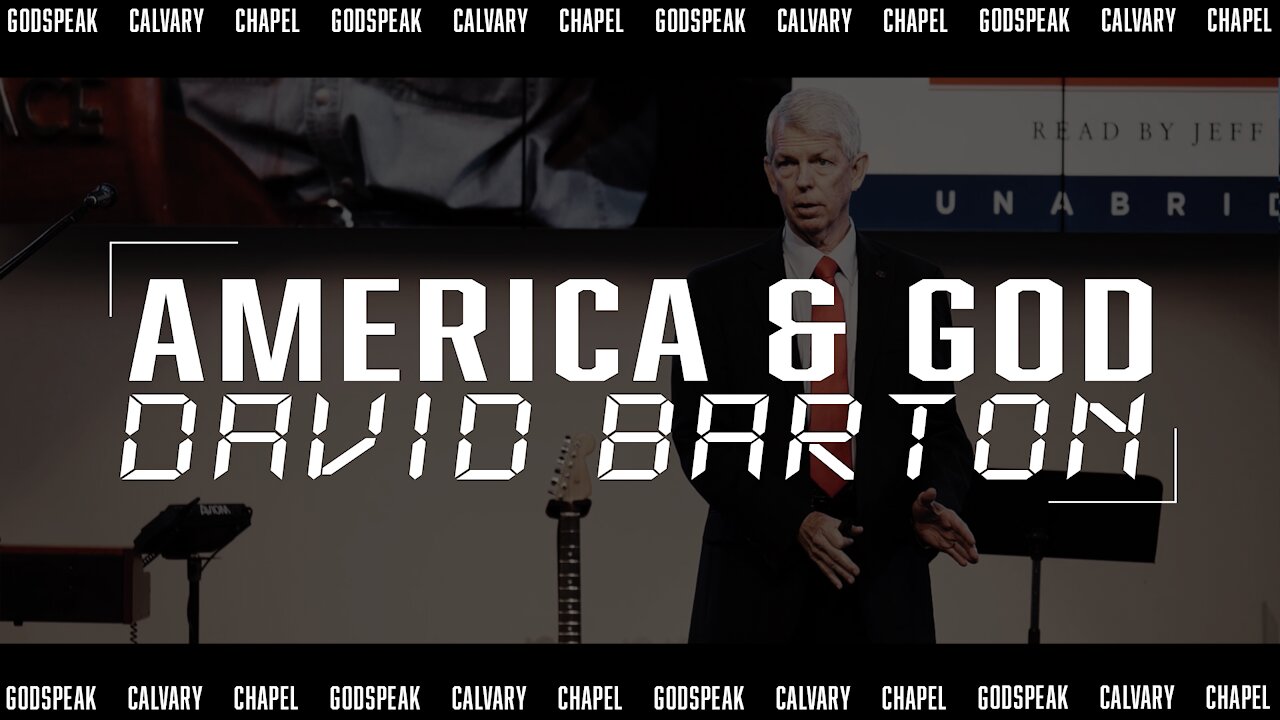 America & God | David Barton