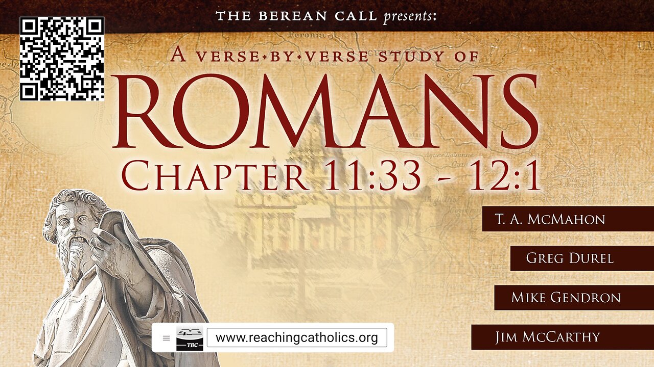 Romans 11:33 - 12:1 - A Verse by Verse Study with Jim McCarthy