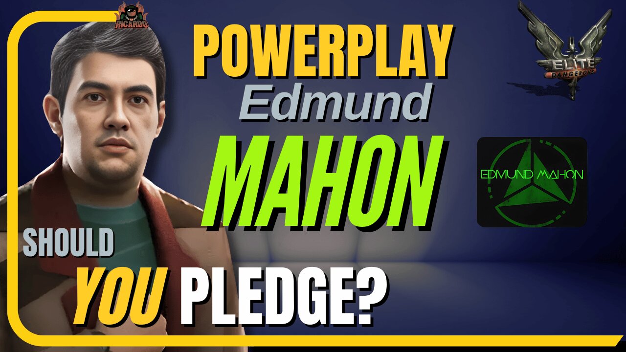 Should you Pledge to Edmund Mahon in Elite Dangerous Powerplay