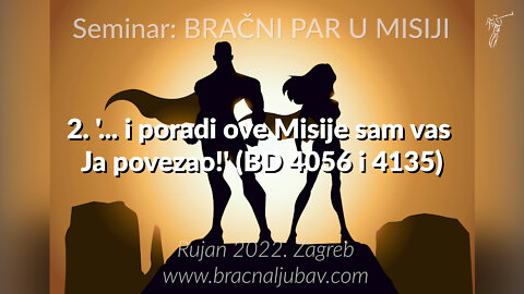 BRAČNI PAR U MISIJI 2. '... i poradi ove Misije sam vas Ja povezao!' (BD 4056 i 4135)