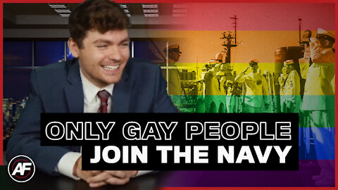 Only GAYS Join The Navy