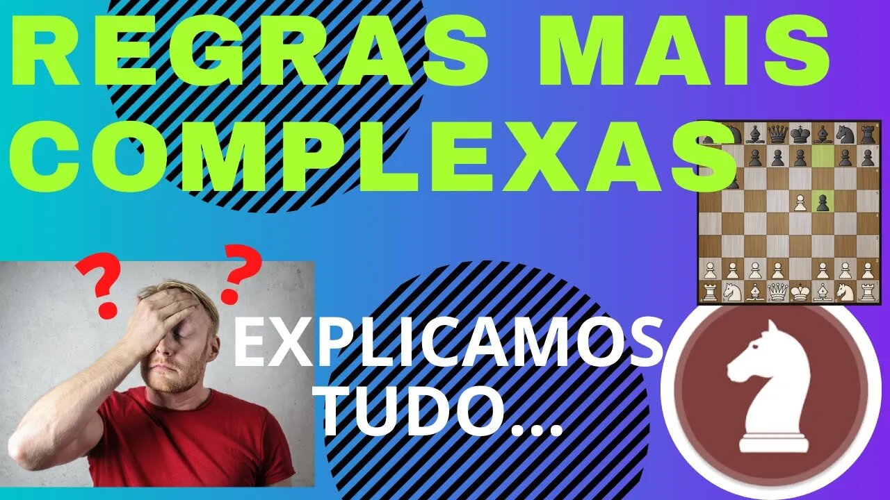 AS REGRAS DO XADREZ MAIS COMPLEXAS EXPLICADAS #regrasdoxadrez #xadrez #comojogarxadrez