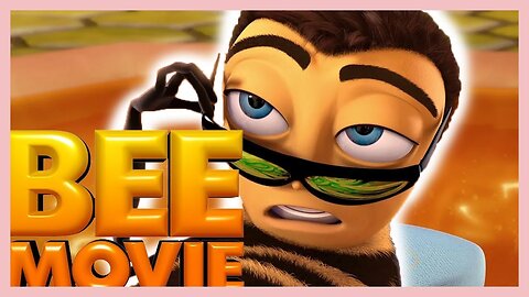 Watching *BEE MOVIE* aka The Greatest Film Of All Time - (TimothyRacon)