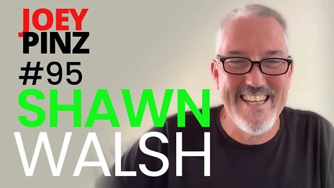 #95 Shawn Walsh: MSP and SCUBA| Joey Pinz Discipline Conversations