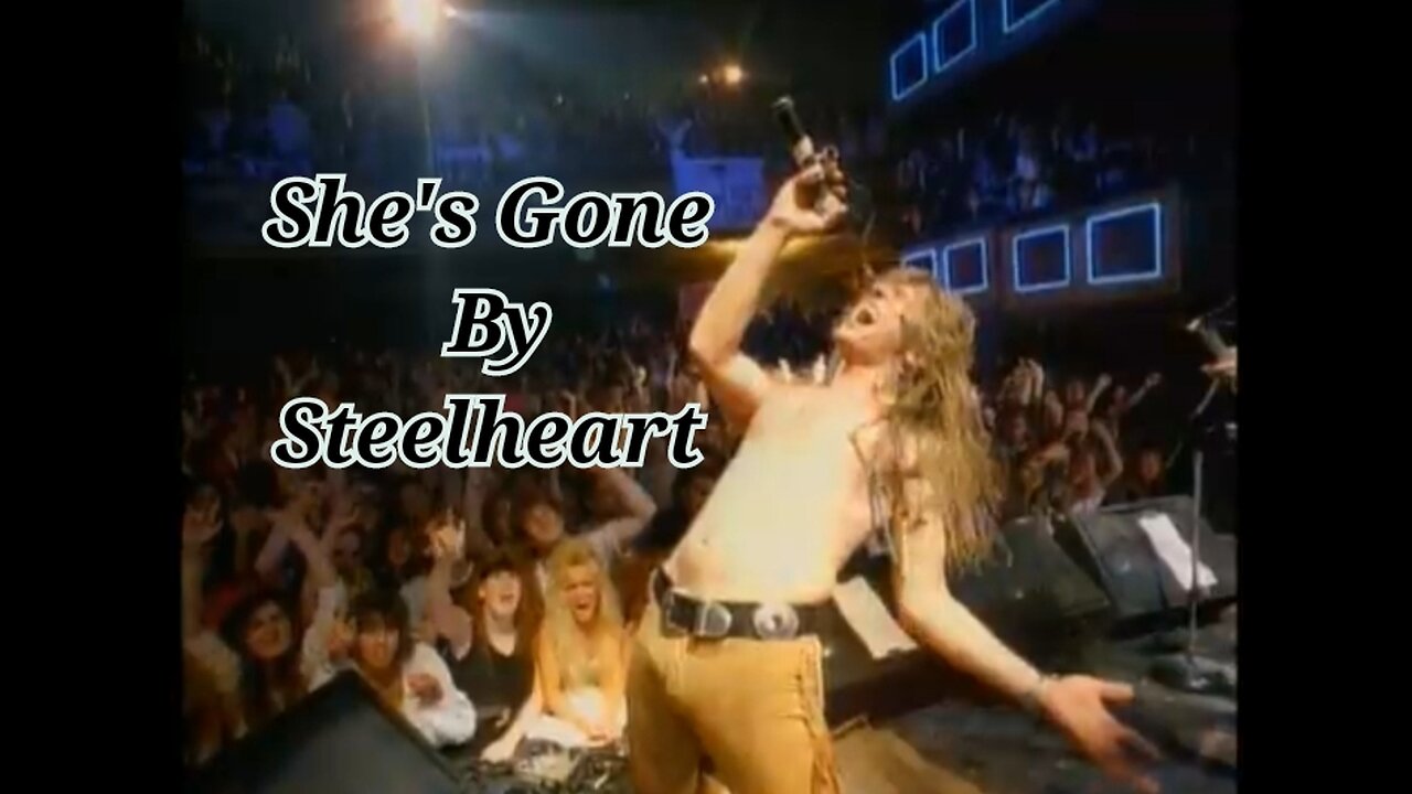 She's Gone-Steelheart