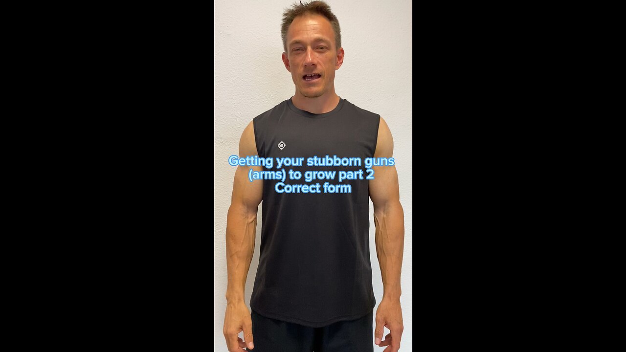 How to get your stubborn arms to grow part 2 Form.