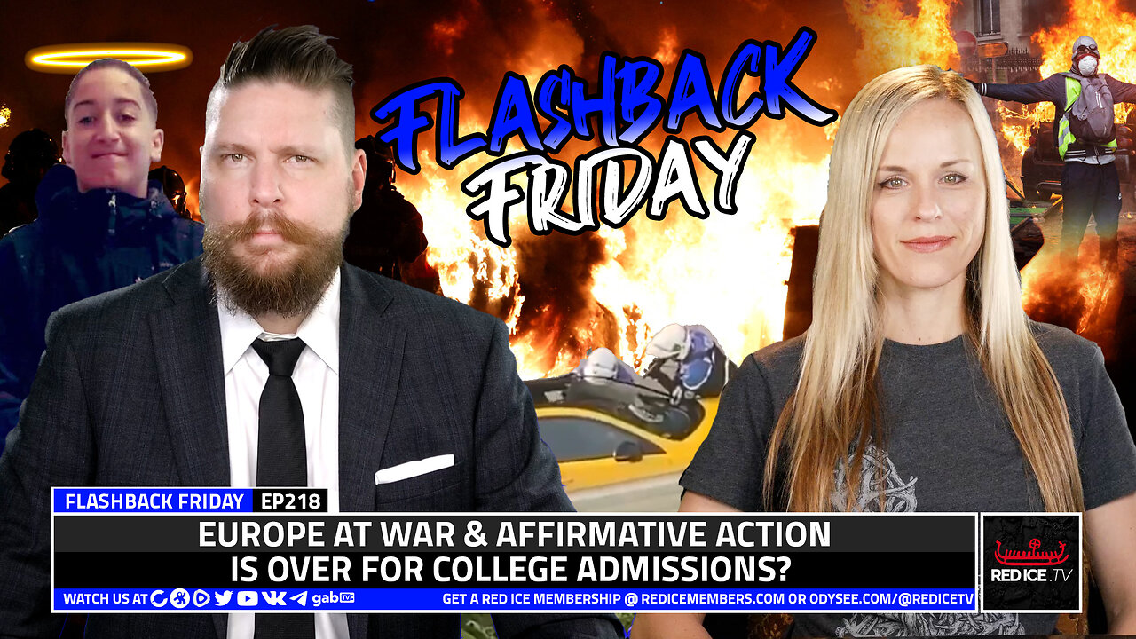 Europe At War & Affirmative Action Is Over For College Admissions? - FF Ep218